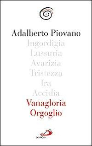 Book Vanagloria e orgoglio Adalberto Piovano