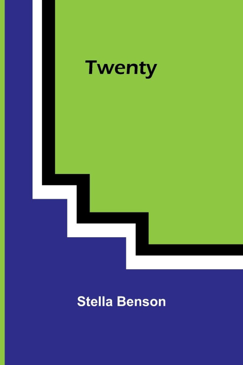 Knjiga Twenty Stella Benson