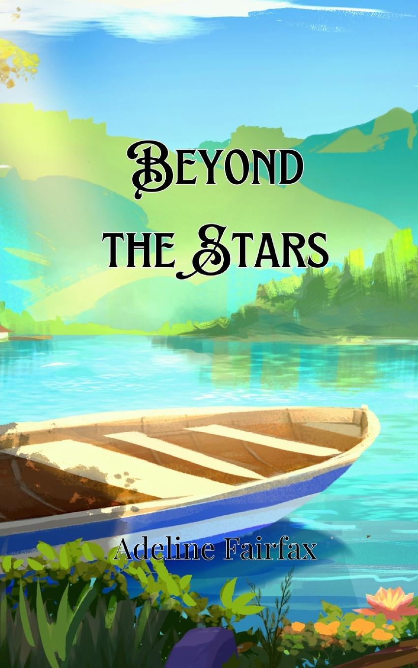 Kniha Beyond the Stars Adeline Fairfax