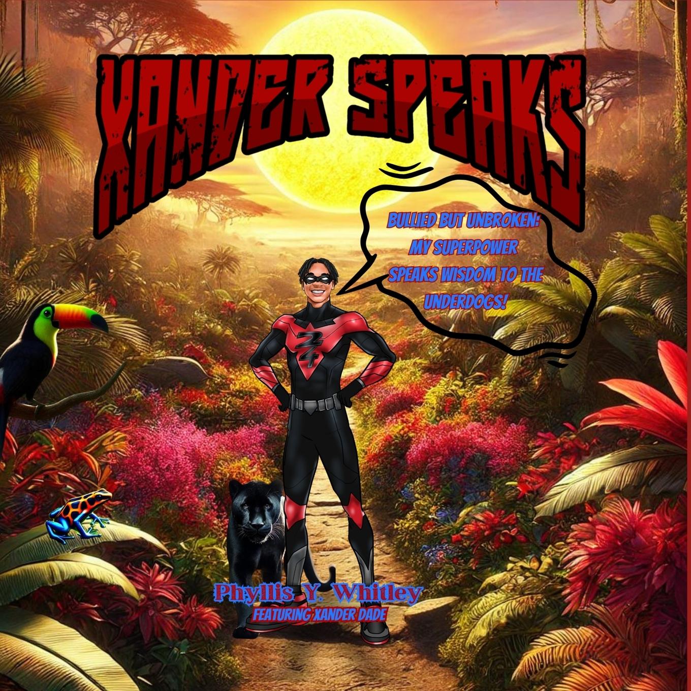 Knjiga XANDER SPEAKS Phyllis Y. Whitley