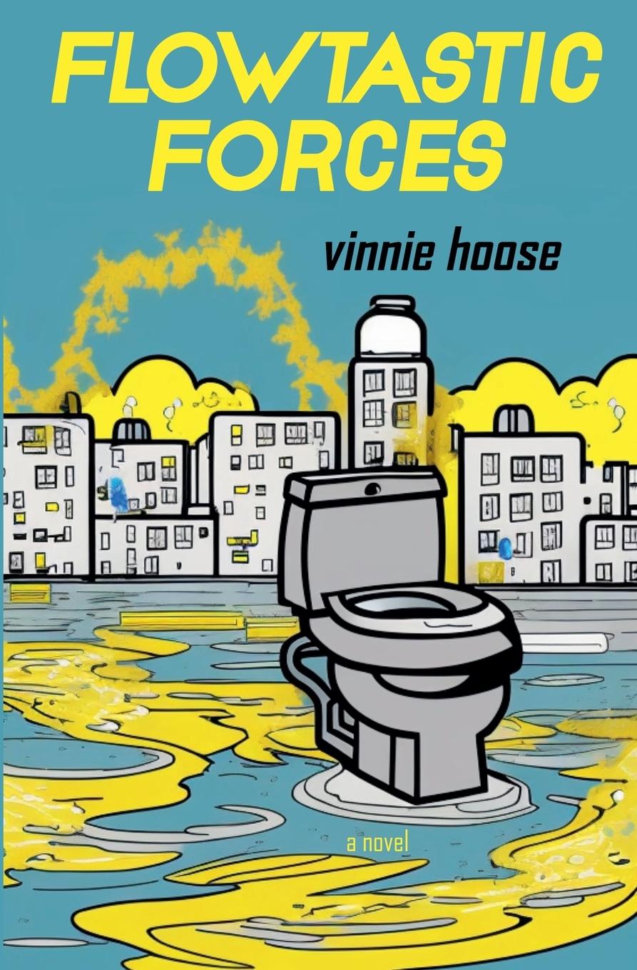 Knjiga Flowtastic Forces Vinnie Hoose