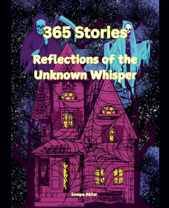 Knjiga Reflections of the Unknown Whisper Sompa Akter
