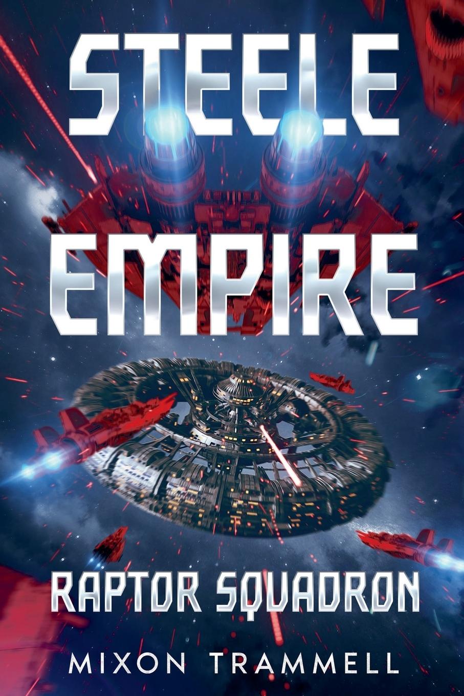 Knjiga Steele Empire Mixon Trammell
