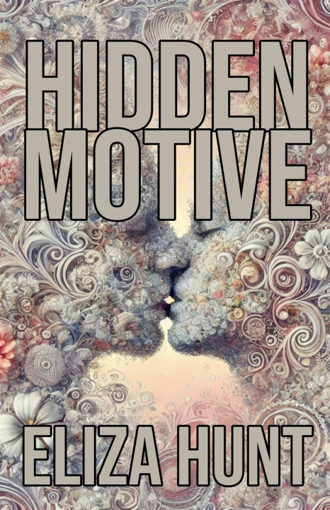 Knjiga Hidden Motive Eliza Hunt