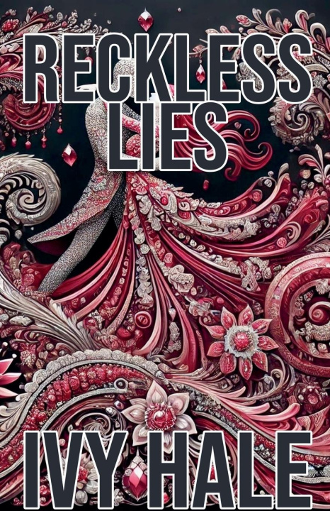 Knjiga Reckless Lies Ivy Hale