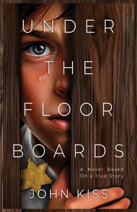Kniha Under The Floorboards John Kiss
