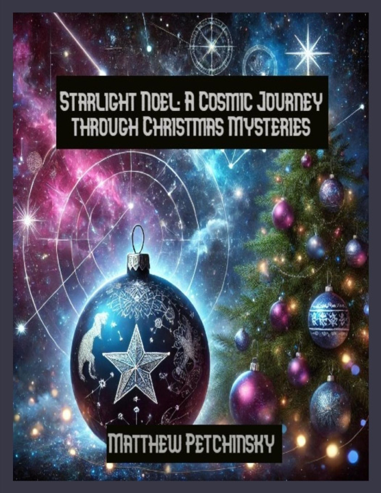 Knjiga Starlight Noel Matthew Petchinsky