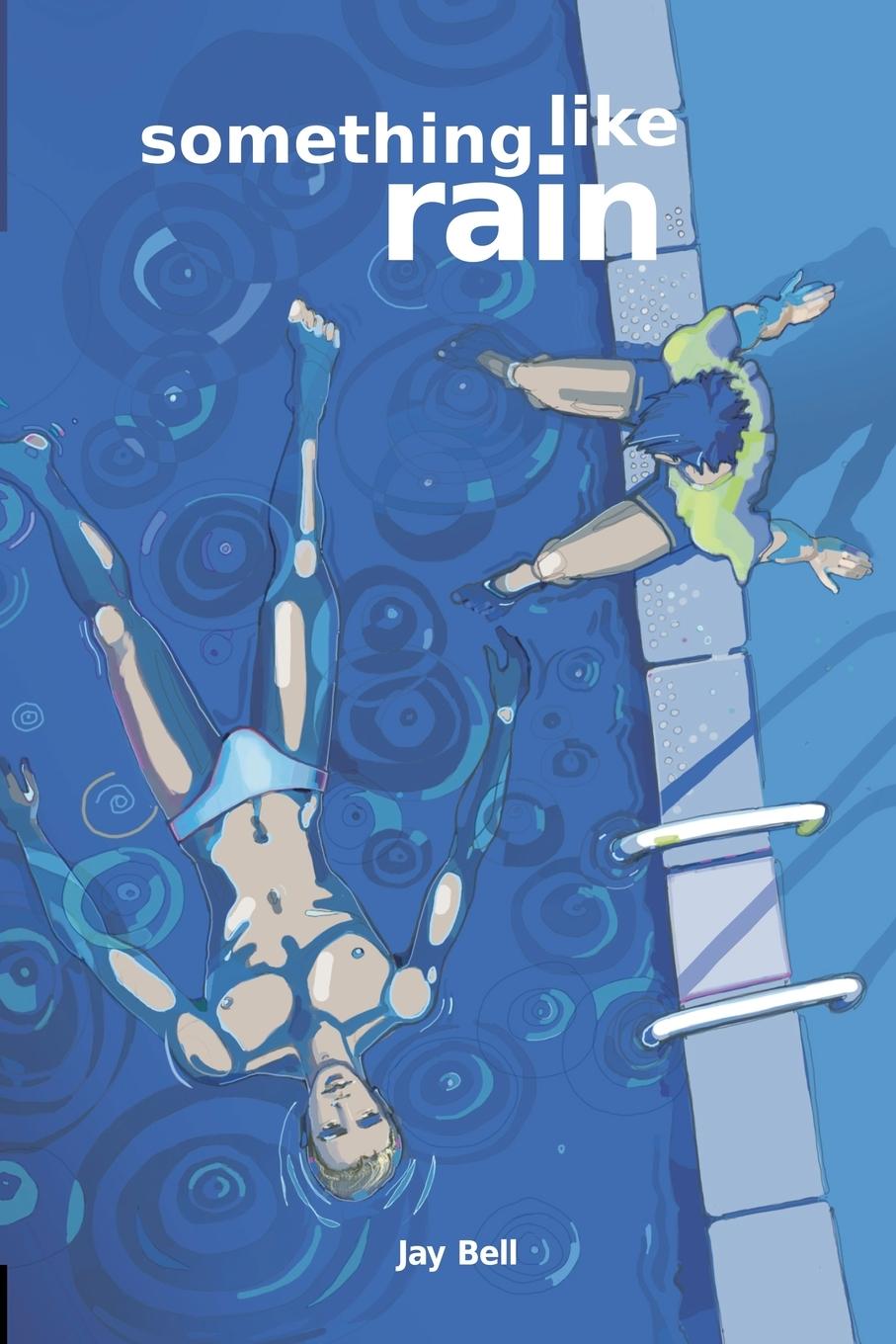 Libro Something Like Rain Jay Bell