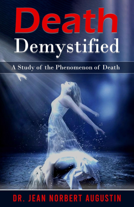 Knjiga Death Demystified DR. JEAN NORBERT AUGUSTIN