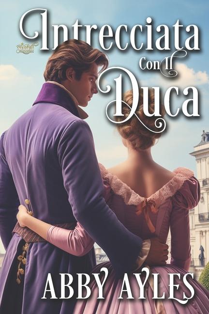 Buch Intrecciata con il Duca Starfall Publications