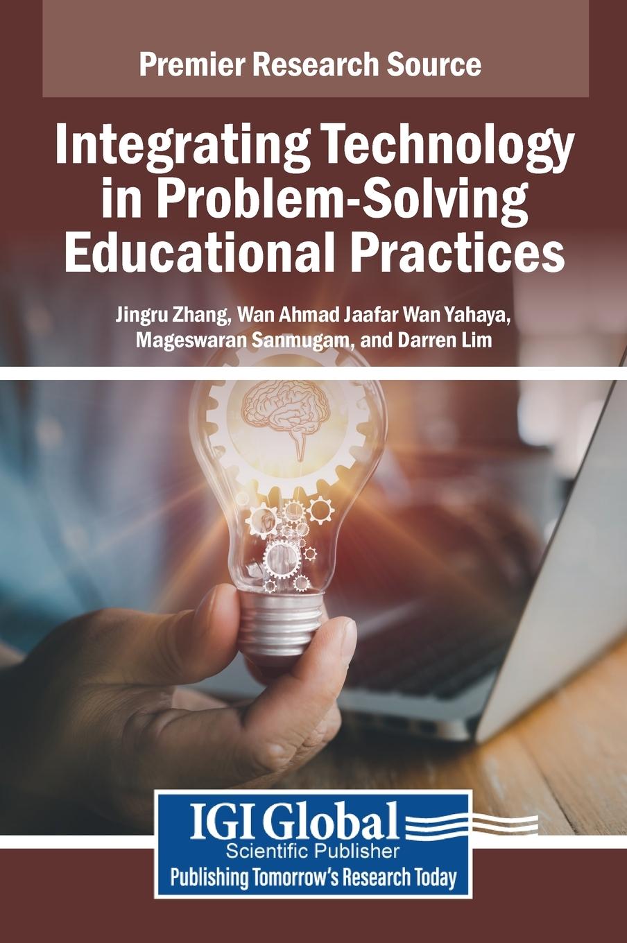 Knjiga Integrating Technology in Problem-Solving Educational Practices Wan Ahmad Jaafar Wan Yahaya