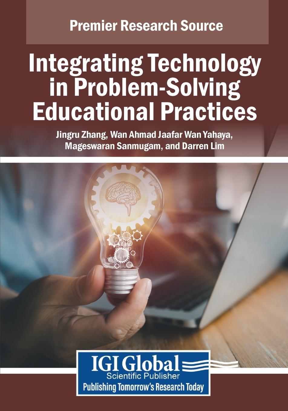 Knjiga Integrating Technology in Problem-Solving Educational Practices Wan Ahmad Jaafar Wan Yahaya