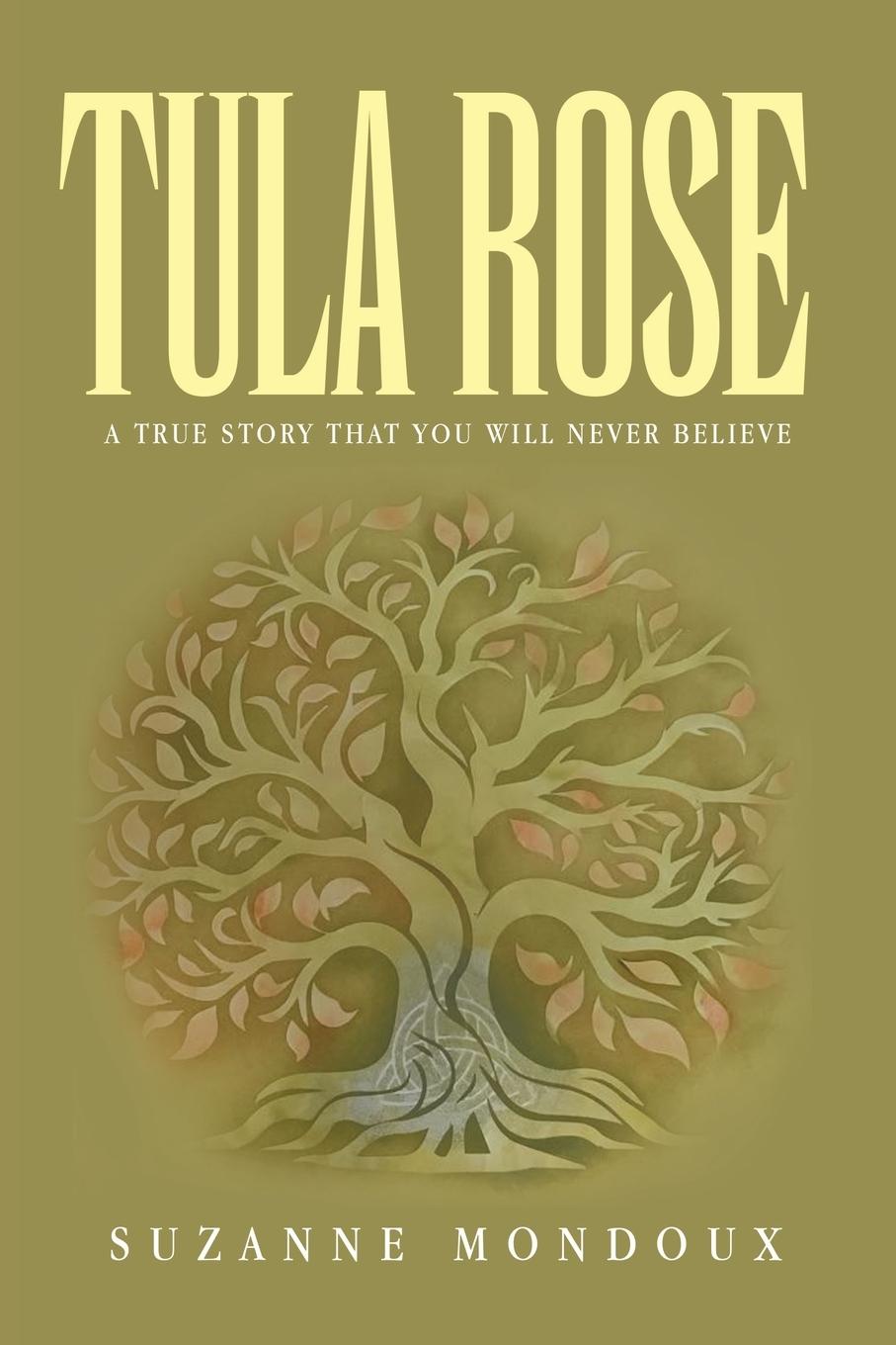 Kniha Tula Rose Suzanne Mondoux
