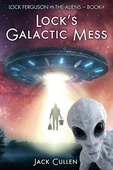 Kniha Lock's Galactic Mess Jack Cullen