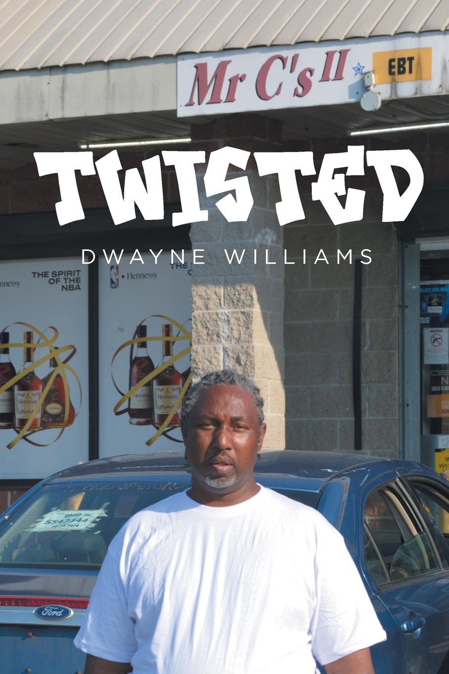 Knjiga Twisted Dwayne Williams