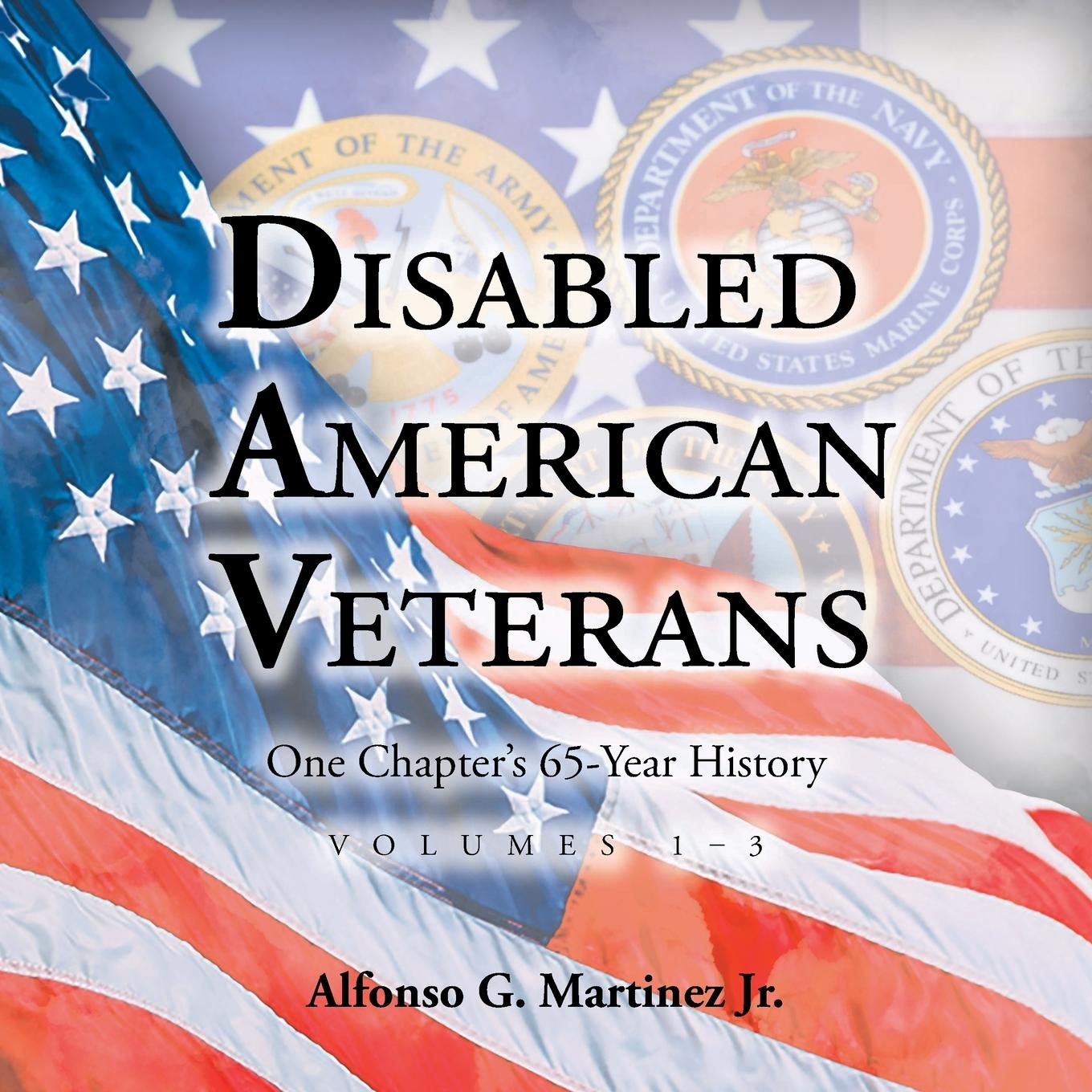 Knjiga Disabled American Veterans Alfonso G. Martinez Jr.