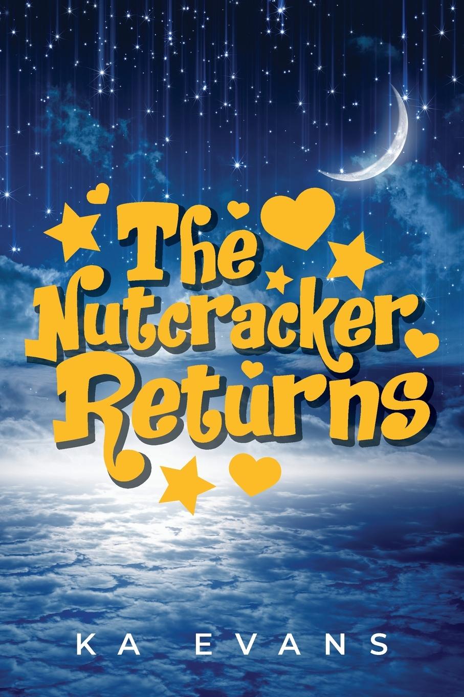 Knjiga The Nutcracker Returns KA Evans