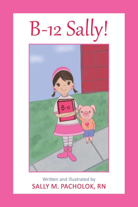 Boek B-12 Sally! Sally M. Pacholok