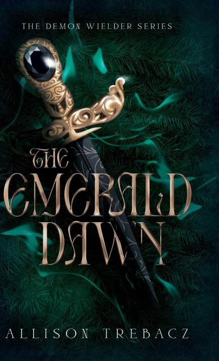 Knjiga The Emerald Dawn Allison Trebacz