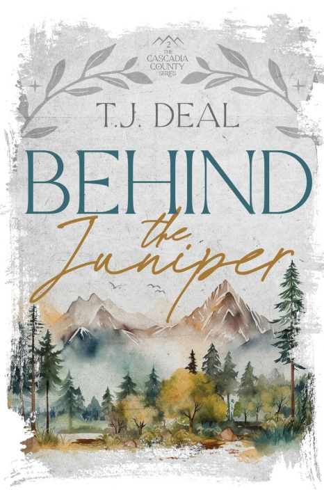 Knjiga Behind the Juniper T.J. Deal