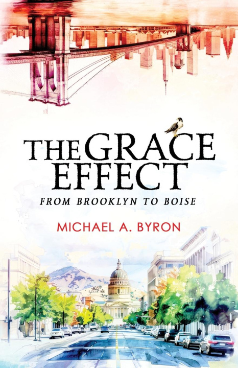 Knjiga The Grace Effect Michael A. Byron