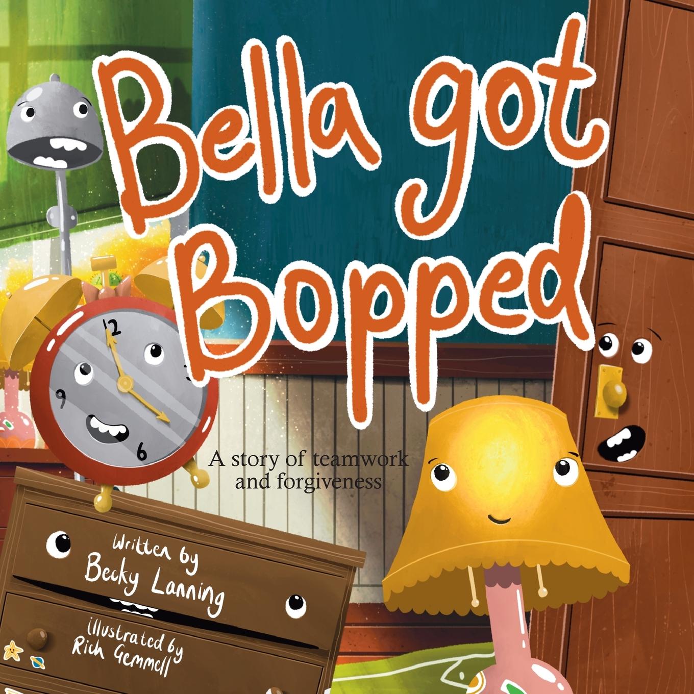 Knjiga Bella Got Bopped Becky Lanning