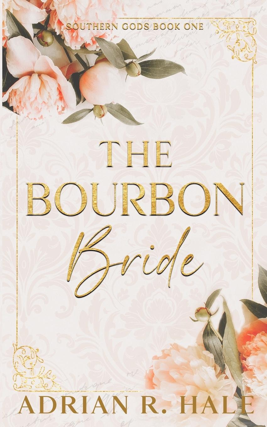 Knjiga The Bourbon Bride Adrian R. Hale