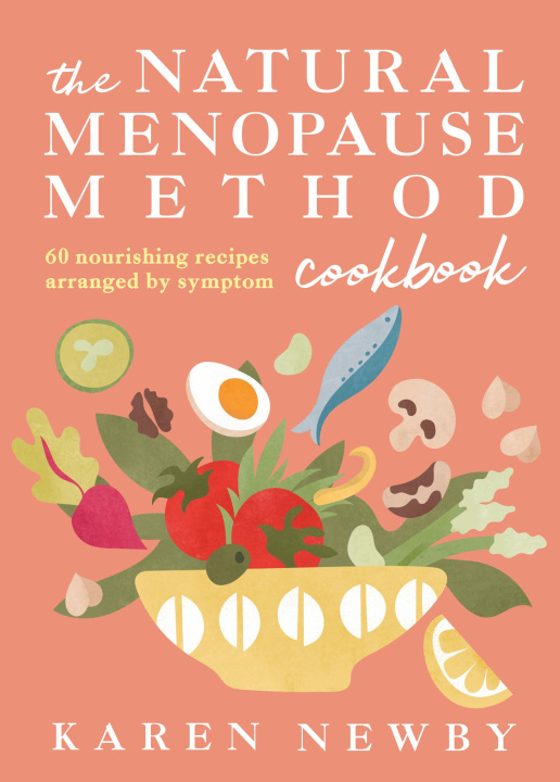 Buch Natural Menopause Method Cookbook Karen Newby