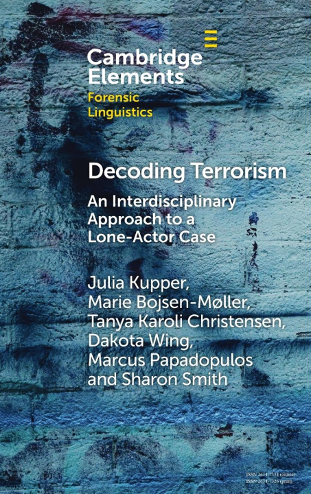Βιβλίο Decoding Terrorism Julia (Independent Researcher) Kupper