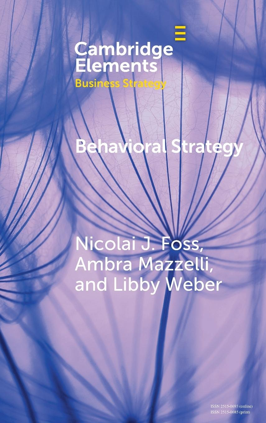 Knjiga Behavioral Strategy Nicolai J (Copenhagen Business School) Foss