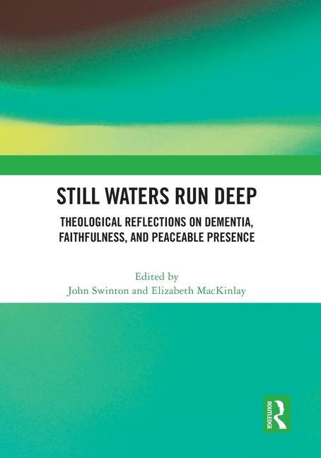 Knjiga Still Waters Run Deep John Swinton