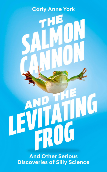 Libro Salmon Cannon and the Levitating Frog Carly Anne York