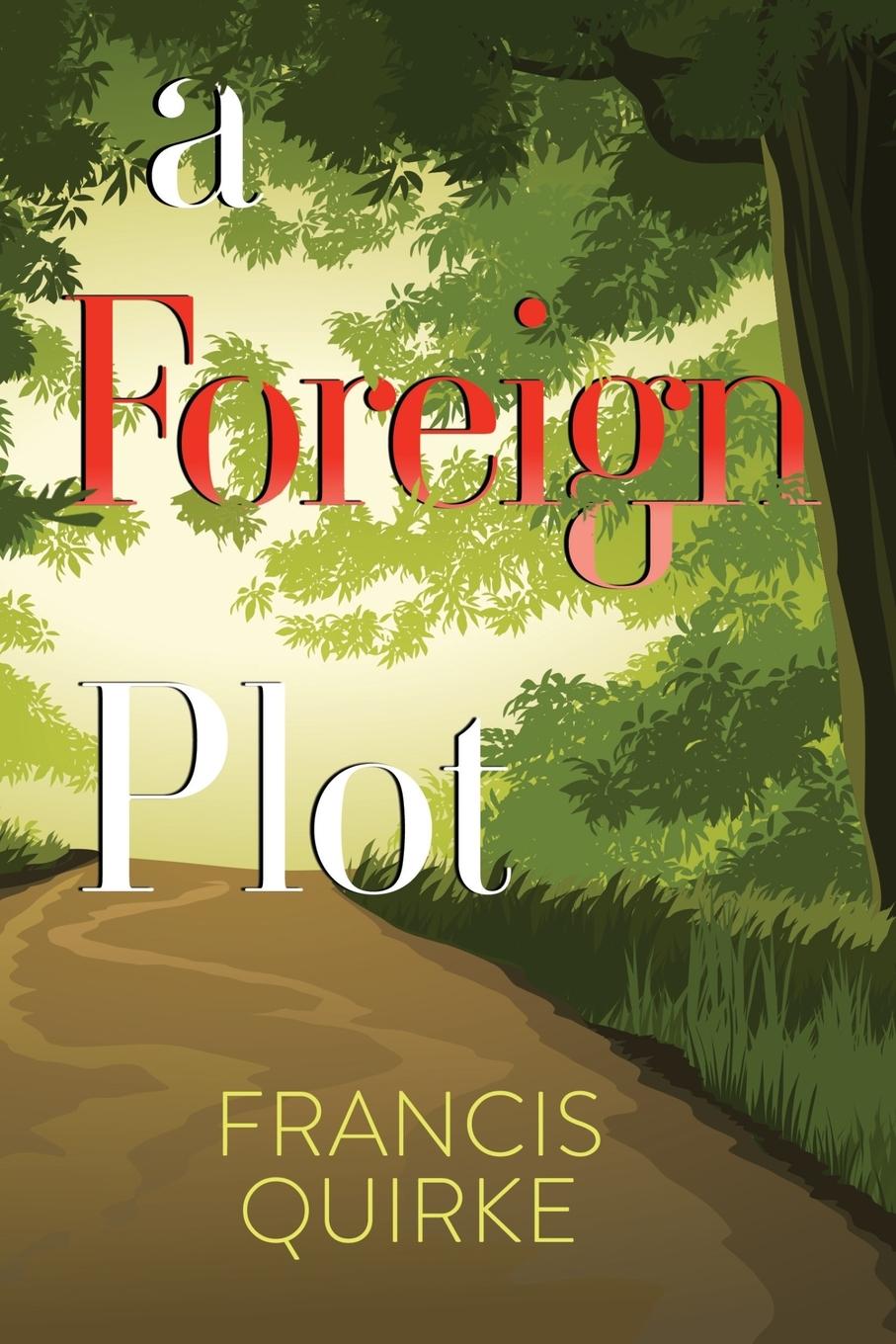 Knjiga Foreign Plot Francis Quirke