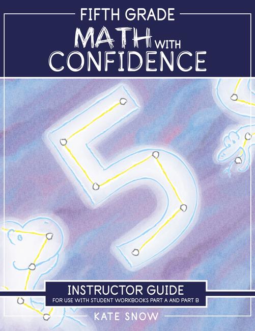 Knjiga 5TH GRADE MATH W/CONFIDENCE INSTRUCTORGD SNOW KATEE