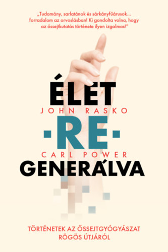Knjiga Élet-re-generálva Carl Power