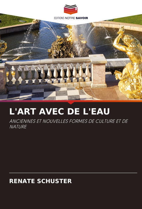 Book L'ART AVEC DE L'EAU Renate Schuster