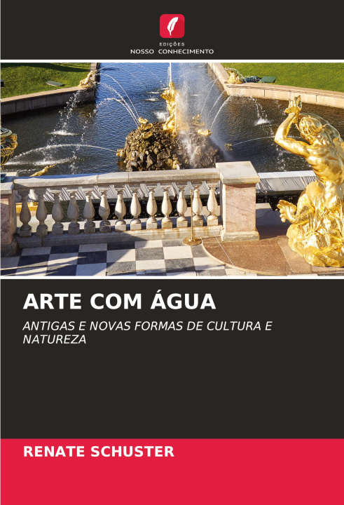 Buch ARTE COM ÁGUA Renate Schuster