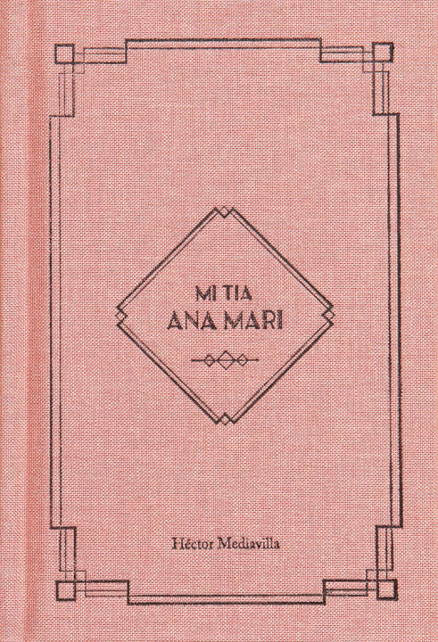 Book Mi tía Ana Mari Mediavilla