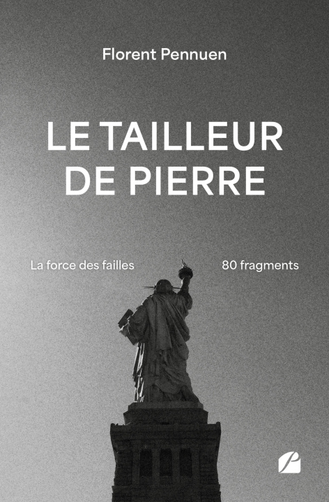 Knjiga Le tailleur de pierre Florent Pennuen