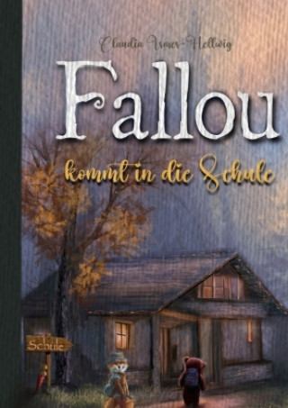Knjiga Der Fuchs Fallou Claudia Irmer-Hellwig