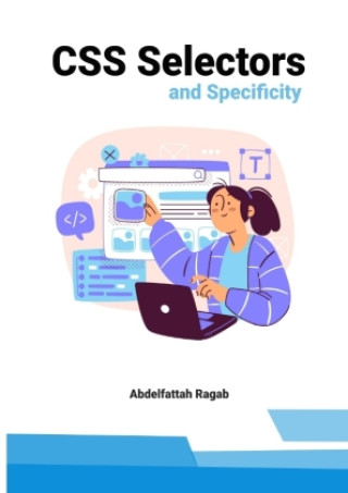 Knjiga CSS Selectors and Specificity Abdelfattah Ragab