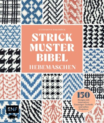 Książka Strickmusterbibel - Hebemaschen Katharina Hageböck