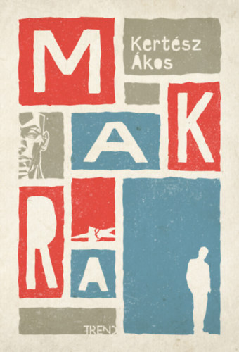 Knjiga Makra Kertész Ákos