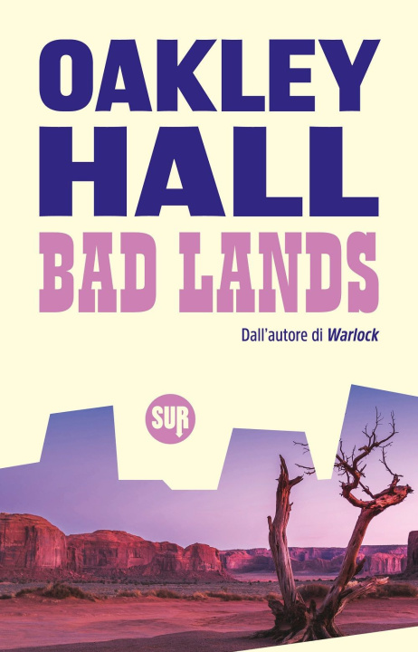 Boek Bad lands Oakley Hall