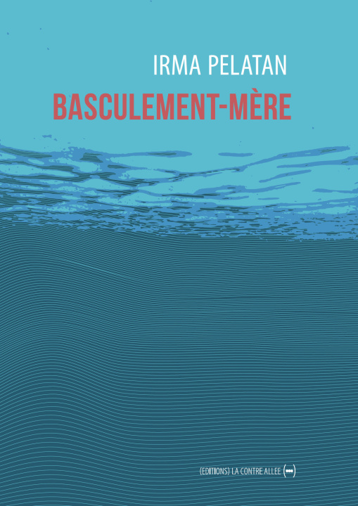 Book Basculement-mère Irma Pelatan