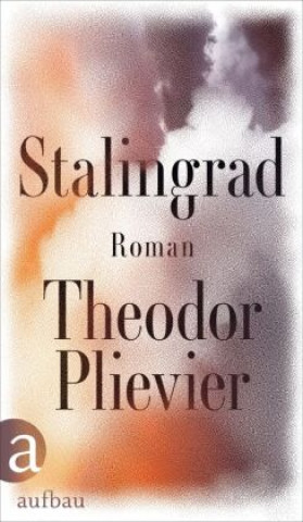 Buch Stalingrad Theodor Plievier