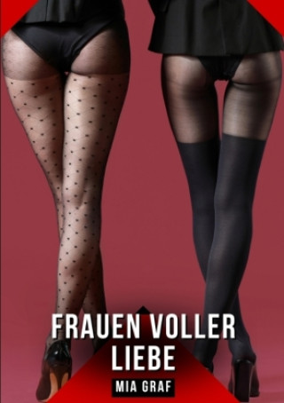 Buch Frauen voller Liebe Mia Graf