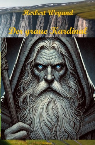 Knjiga Der graue Kardinal Herbert Weyand