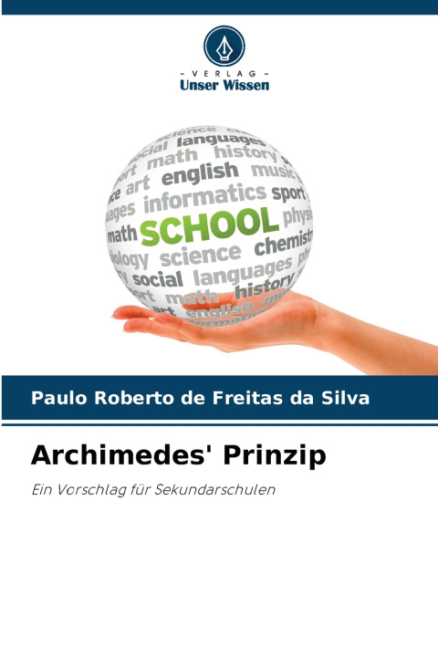Knjiga Archimedes' Prinzip Paulo Roberto de Freitas da Silva