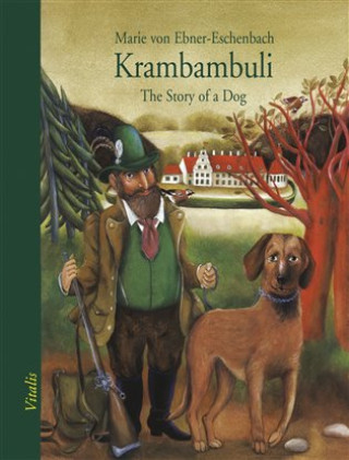 Knjiga Krambambuli Marie von Ebner-Eschenbach